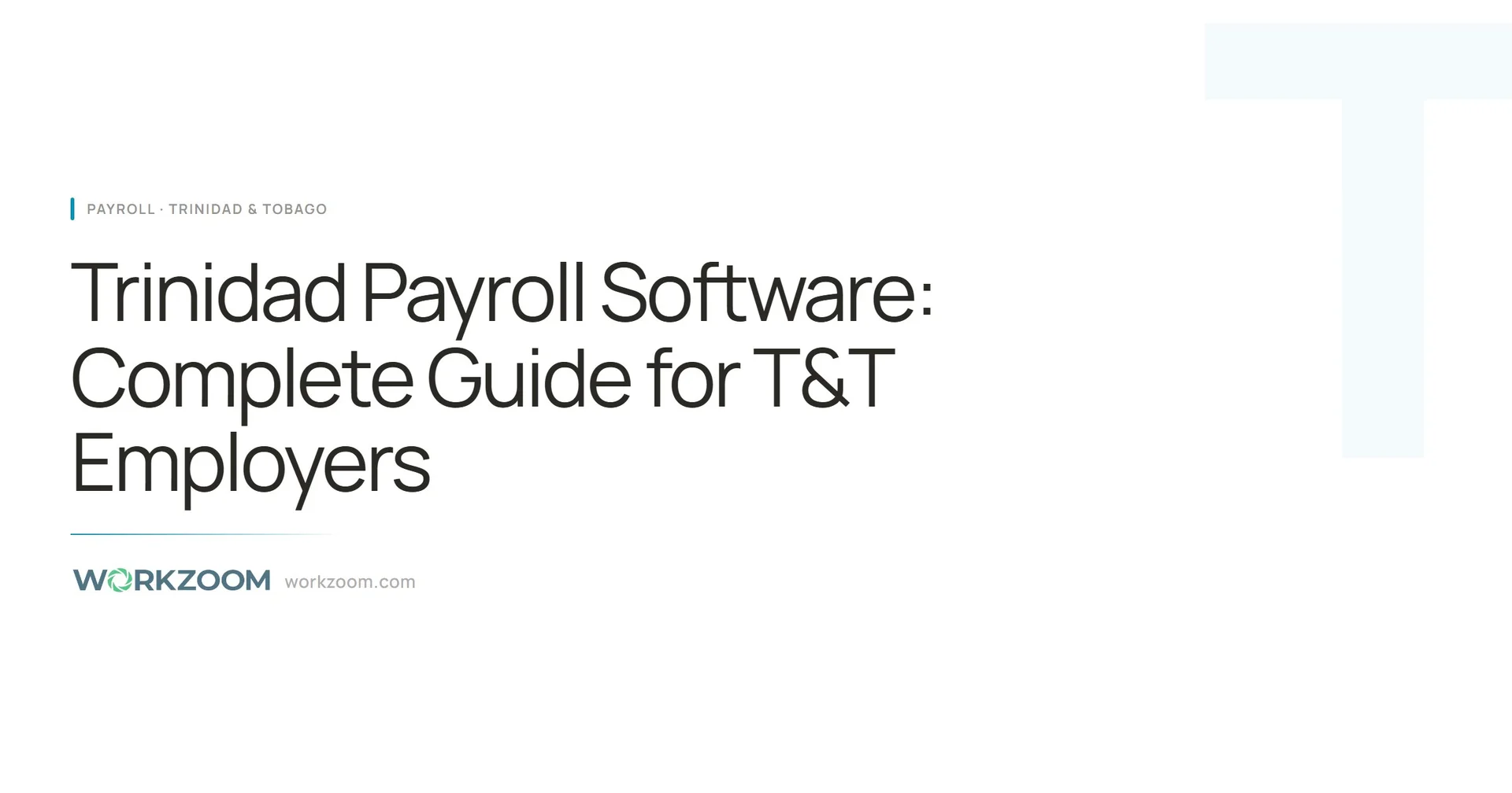 Trinidad Payroll Software: Complete Guide for T&T Employers