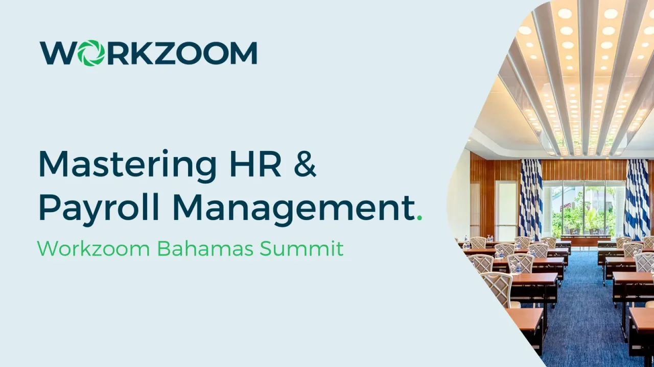 Workzoom Bahamas HRIS Summit at Baha Mar, March 2025