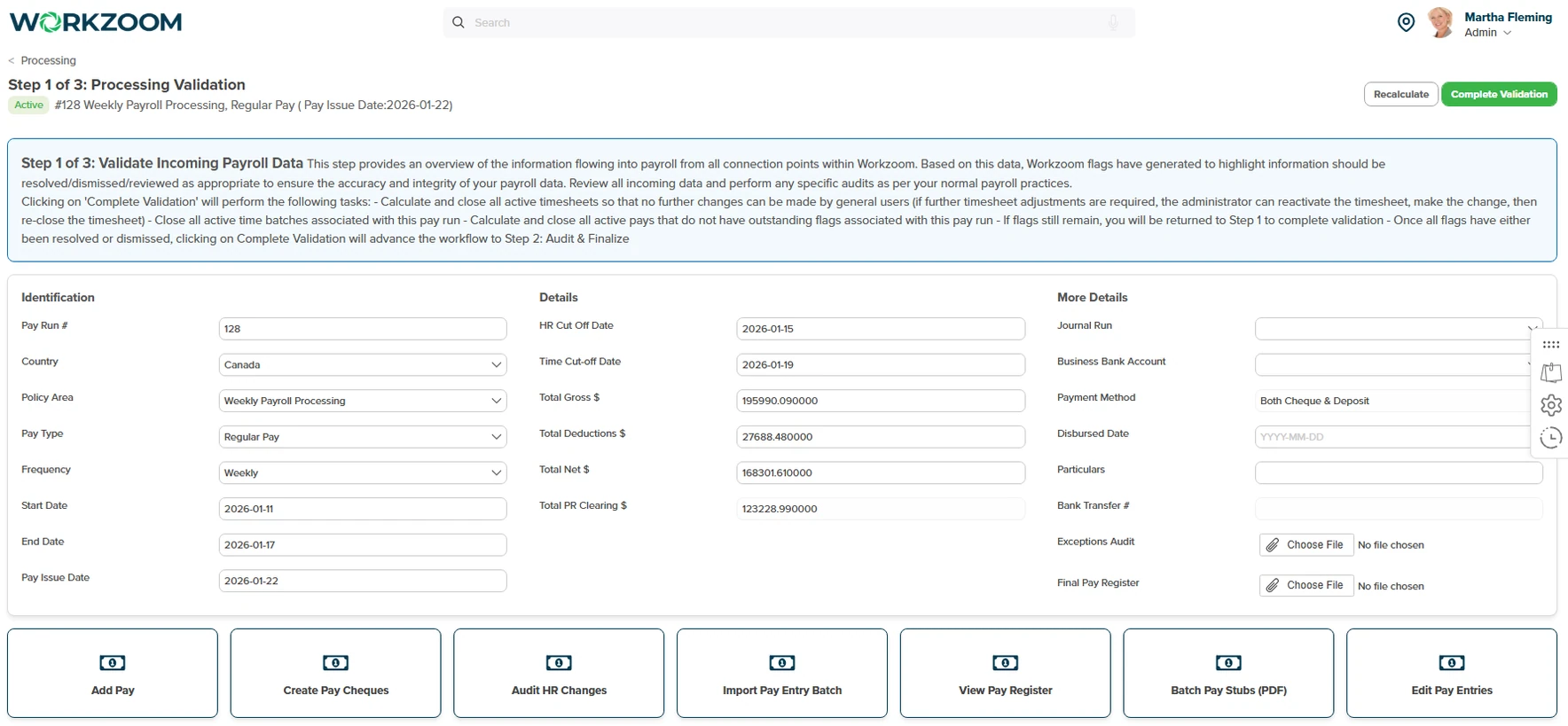 Workzoom three-step pay processing with disbursement, audit and finalize, and processing validation