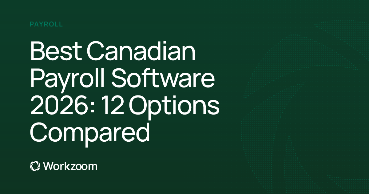 Best Canadian Payroll Software 2026: 12 Options Compared